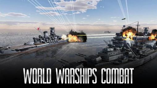 Scarica World warships combat gratis per Android.