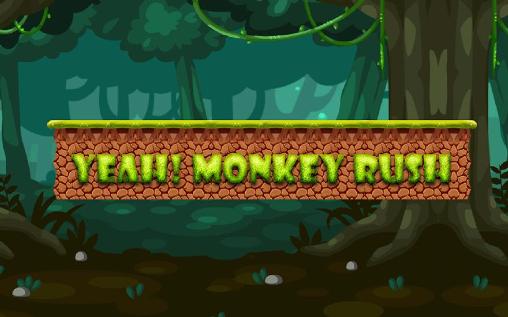 Yeah! Monkey rush