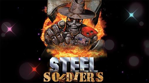 Z steel soldiers