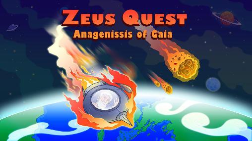 Scarica Zeus quest remastered: Anagenessis of Gaia gratis per Android.