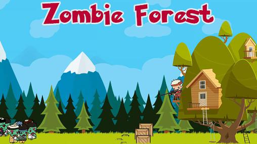 Scarica Zombie forest gratis per Android.