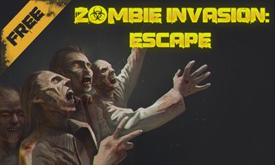Scarica Zombie Invasion: Escape gratis per Android.