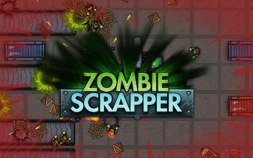 Scarica Zombie scrapper gratis per Android.
