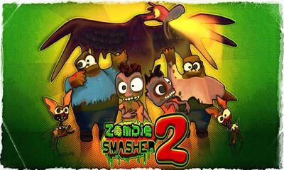 Scarica Zombie Smasher 2 gratis per Android.