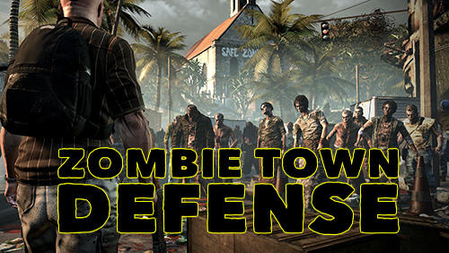 Scarica Zombie town defense gratis per Android.