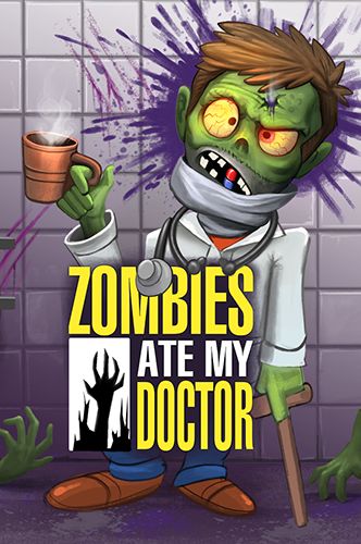 Zombies ate my doctor