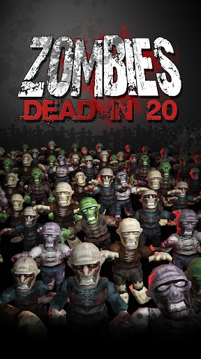 Scarica Zombies: Dead in 20 gratis per Android 4.0.3.