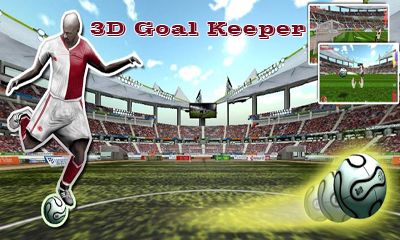 Scarica 3D Goal keeper gratis per Android.