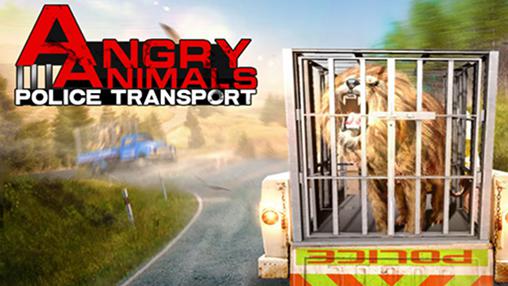 Scarica Angry animals: Police transport gratis per Android.
