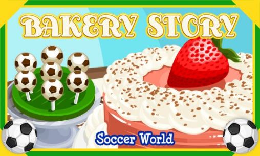 Scarica Bakery story: Football gratis per Android.