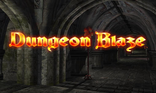 Scarica Dungeon blaze gratis per Android.