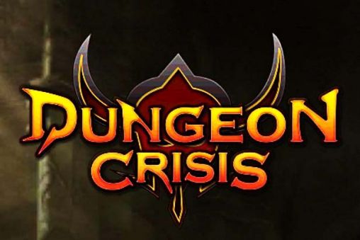 Scarica Dungeon crisis gratis per Android.