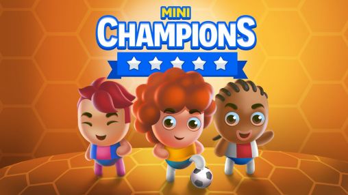 Scarica Mini champions gratis per Android.