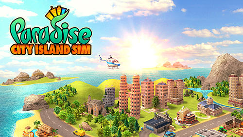 Scarica Paradise city island sim gratis per Android.