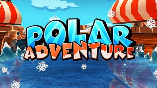 Polar adventure