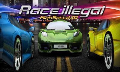 Scarica Race Illegal High Speed 3D gratis per Android.