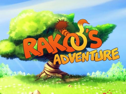 Rakoo's adventure