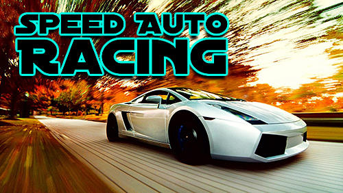 Scarica Speed auto racing gratis per Android.