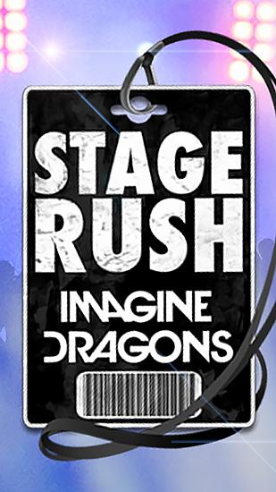 Scarica Stage rush: Imagine dragons gratis per Android.