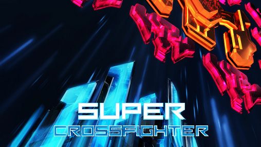 Scarica Super crossfighter gratis per Android.