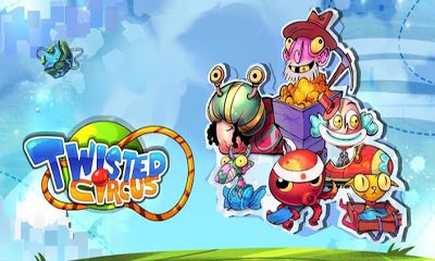 Scarica Twisted Circus gratis per Android.