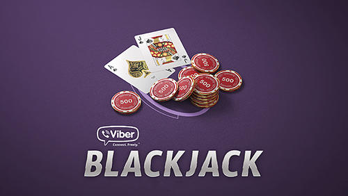 Scarica Viber: Blackjack gratis per Android.