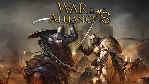 Scarica War and alliances gratis per Android.