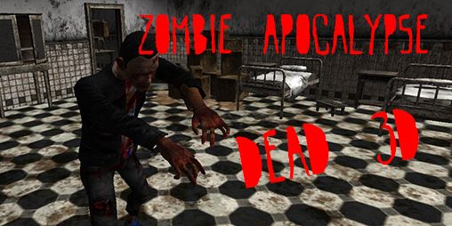 Scarica Zombie apocalypse: Dead 3D gratis per Android.