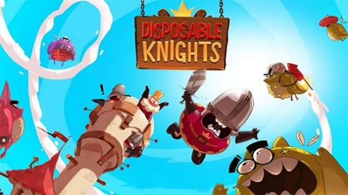 Scarica Disposable knights gratis per Android.