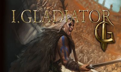 Scarica I, Gladiator gratis per Android.