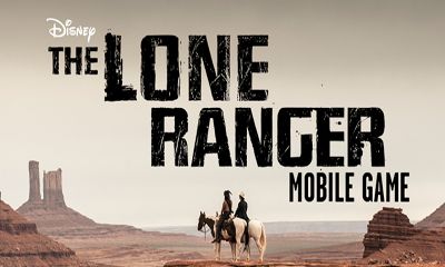 Scarica The Lone Ranger gratis per Android.
