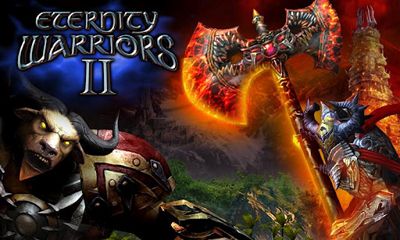 Scarica Eternity Warriors 2 gratis per Android.