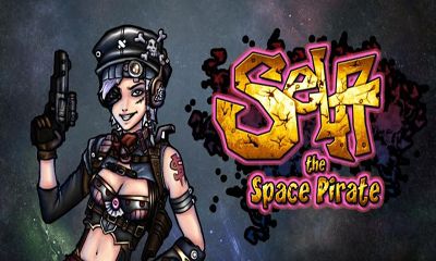 Scarica Sela The Space Pirate gratis per Android.
