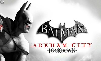 Scarica Batman Arkham City Lockdown gratis per Android.