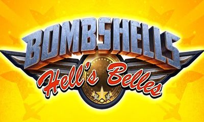 Bombshells Hell's Belles