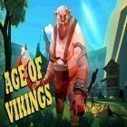 Con gioco Kingdoms charge per Android scarica gratuito Ages of vikings sul telefono o tablet.