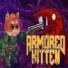 Con gioco Blood zombies per Android scarica gratuito Armored kitten sul telefono o tablet.