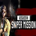 Con gioco Just shout per Android scarica gratuito Assassin sniper mission sul telefono o tablet.