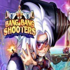 Con gioco Sonic The Hedgehog 4. Episode 1 per Android scarica gratuito Bang bang shooters sul telefono o tablet.