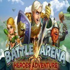 Con gioco Paper World Mario per Android scarica gratuito Battle arena: Heroes adventure. Online RPG sul telefono o tablet.