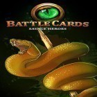 Con gioco Book of Ra per Android scarica gratuito Battle cards savage heroes TCG sul telefono o tablet.