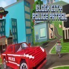 Con gioco Snailboy: An epic adventure per Android scarica gratuito Block city police patrol sul telefono o tablet.