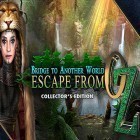 Con gioco Lords At War per Android scarica gratuito Bridge to another world: Escape from Oz sul telefono o tablet.