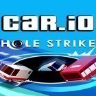 Con gioco One Epic Game per Android scarica gratuito Car.io: Hole strike sul telefono o tablet.