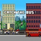 Con gioco Chester & Morgan per Android scarica gratuito Catch the bus sul telefono o tablet.