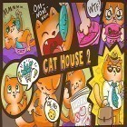 Con gioco Bitter Sam per Android scarica gratuito Cats house 2 sul telefono o tablet.