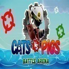 Con gioco Zombie boss per Android scarica gratuito Cats vs pigs: Battle arena sul telefono o tablet.