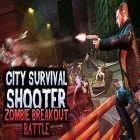 Con gioco Kingdom Story per Android scarica gratuito City survival shooter: Zombie breakout battle sul telefono o tablet.