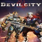 Con gioco Storm age per Android scarica gratuito Devil city sul telefono o tablet.