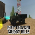 Con gioco Wormix per Android scarica gratuito Dirt trucker: Muddy hills sul telefono o tablet.